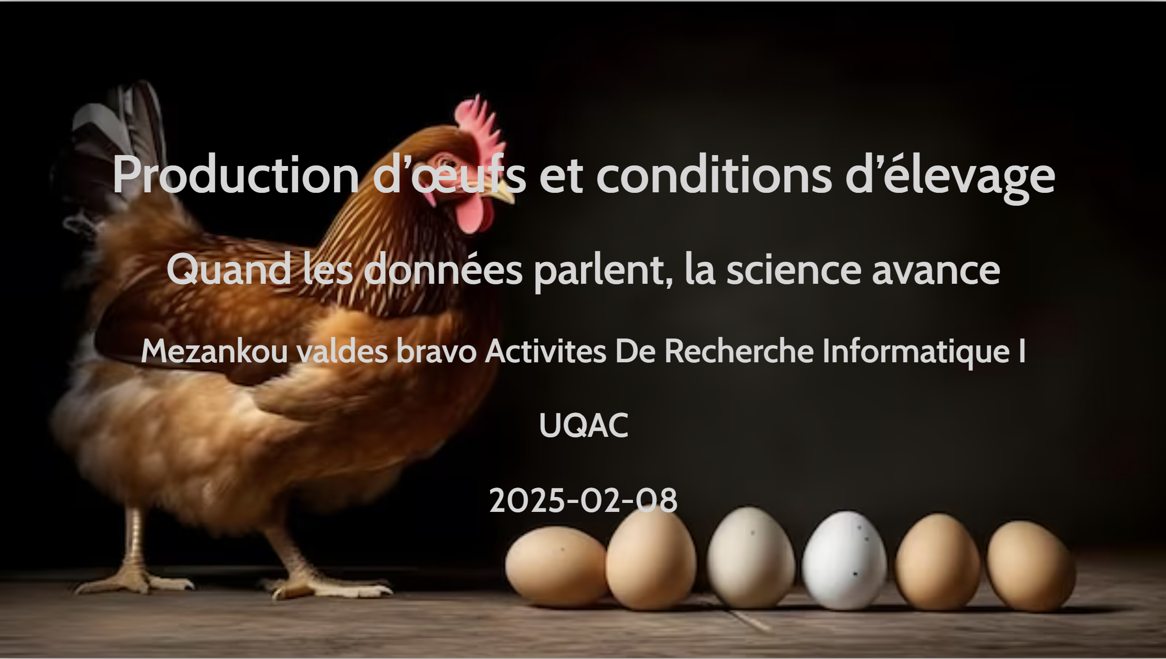 Production d'œufs et conditions d’élevage